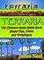 Terraria: The ultimate game guide book