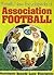 Purnell's New Encyclopedia of Association Football