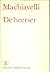 De heerser by Niccolò Machiavelli