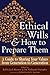 Ethical Wills and How to Prepare Them: A Guide to Sharing Your Values from Generation to Generation