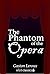 The Phantom of the Opera