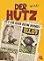 Der Hutz: Band 1 (Die Hutz-Reihe) (German Edition)