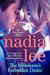 The Billionaire's Forbidden Desire by Nadia Lee