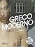 Greco Moderno by Nikos Petrou
