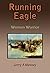 Running Eagle: Woman Warrior
