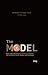 The Model : Meraih Sukses Pribadi & Peradaban