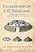 Excavations at Cill Donnain: A Bronze Age Settlement and Iron Age Wheelhouse in South Uist (Sheffield Environmental and Archaeological Research Campaign in the Hebrides Book 9)