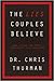 The Lies Couples Believe by Chris Thurman
