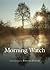 Morning watch: Meditations