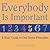 Everybody Is Important: A K...