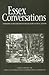 Essex Conversations by Exess Conversations Coordin...