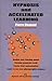 Hypnoosis and Accelerated Learning