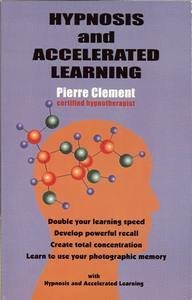 Hypnoosis and Accelerated Learning (Paperback)