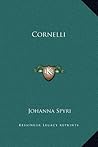 Cornelli by Johanna Spyri