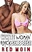 White Woman, Black Surprise (WWBM Interracial Erotica)