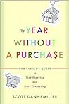 The Year without a Purchase by Scott Dannemiller