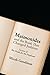 Maimonides and the Book That Changed Judaism: Secrets of "The Guide for the Perplexed"