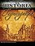La Historia Tegucigalpa (La Historia Honduras nº 1) (Spanish Edition)