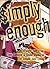 Simply Enough