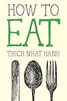 Book cover for How to Eat (Mindfulness Essentials, #2)
