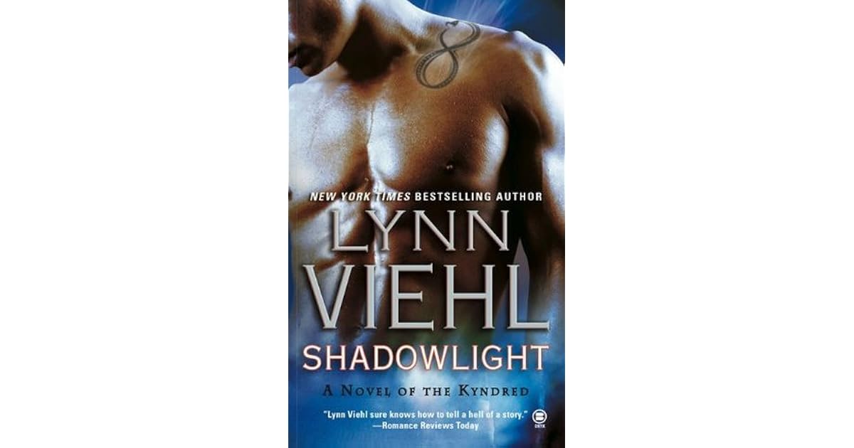Shadowlight Kyndred 1 By Lynn Viehl