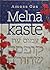Melnā kaste by Amos Oz