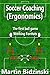 Soccer Coaching (Ergonomics): The first ball game working formats