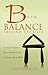 B is for Balance, 2nd Editi...