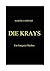 DIE KRAYS - Ein Gangster-My...