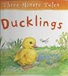 Ducklings