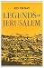 Legends of Jerusalem