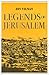 Legends of Jerusalem