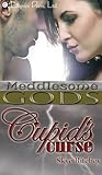 Cupid's Curse (Meddlesome Gods)
