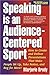 Speaking is an Audience-Centered Sport, Second Edition
