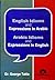 English Idioms Expressions In Arabic- Arabic Idioms Expressions In English