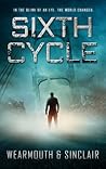 Sixth Cycle by Darren Wearmouth
