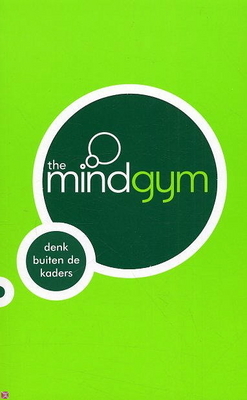 The Mind Gym: denk buiten de kaders