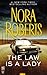 The Law is a Lady by Nora Roberts