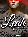 Leah by R.J. Lewis
