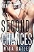 Second Chances (The Lust Li...