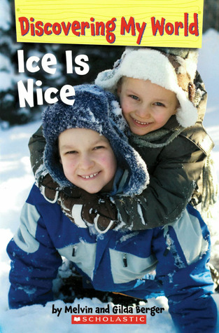 Ice Is Nice (Paperback)