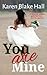 You Are Mine