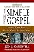 The Simple Gospel - Includi...