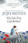 The Girl You Left Behind by Jojo Moyes The Girl You Left Behind by Jojo Moyes