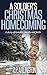 A Soldier's Christmas Homecoming: A story of country, family and faith