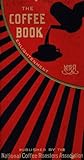 The Coffee Book: ...