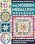 The Modern Medallion Workbook: 11 Designers Share Quilt Projects to Make, Mix & Match