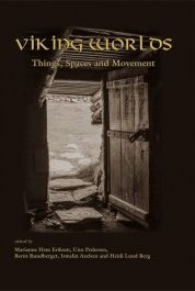 Viking Worlds: Things, Spaces and Movement (Hardcover)
