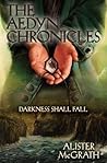 Darkness Shall Fall by Alister E. McGrath
