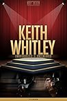 Keith Whitley Unauthorized & Uncensored (All Ages Deluxe Edition with Videos) Keith Whitley Unauthorized & Uncensored (All Ages Deluxe Edition with Videos)